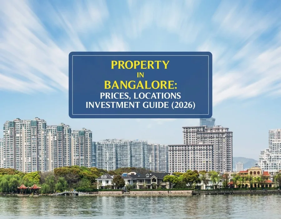 Best Investment Property in Bangalore 2026: Land Area & Prices