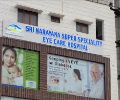 Sri Narayana Super Speciality Eye Care Hospital Sri Narayana Super Speciality Eye Care Hospital